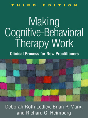 cover image of Making Cognitive-Behavioral Therapy Work